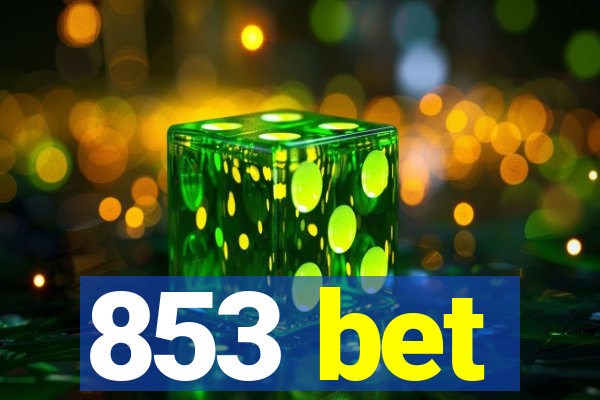 853 bet